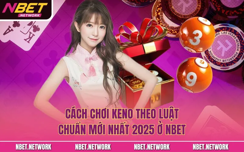 Cách chơi Keno