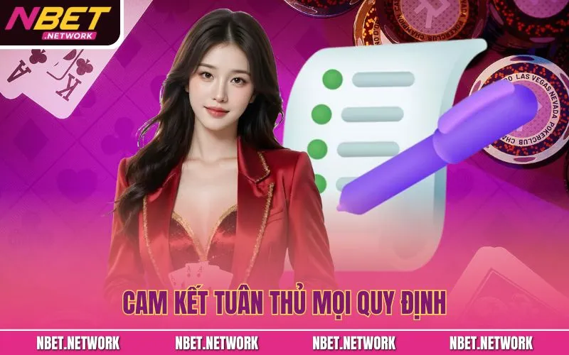 Cam kết tuân thủ mọi quy định