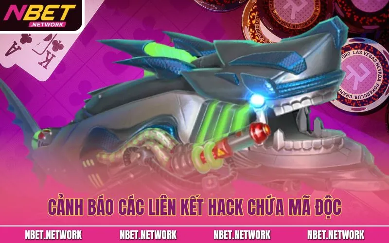 Cảnh báo các liên kết hack chứa mã độc