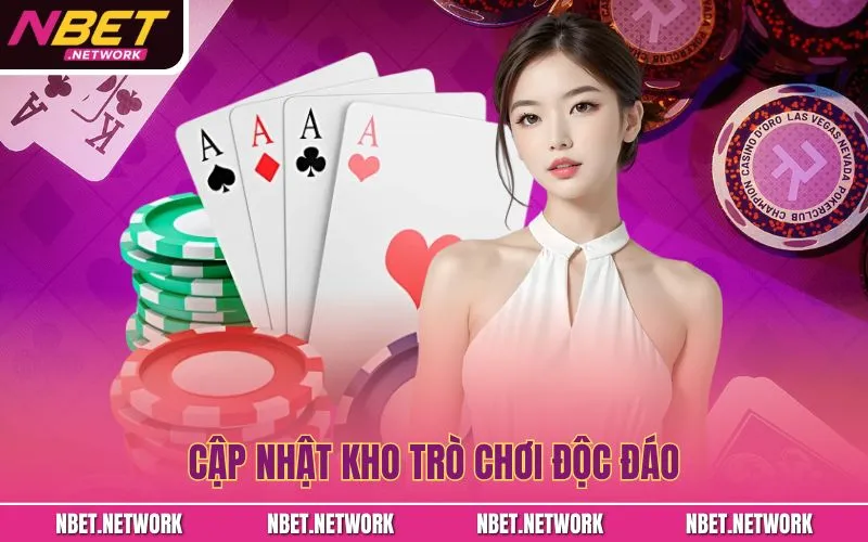 Cập nhật kho trò chơi độc đáo