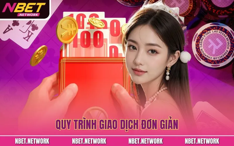 Quy trình giao dịch đơn giản
