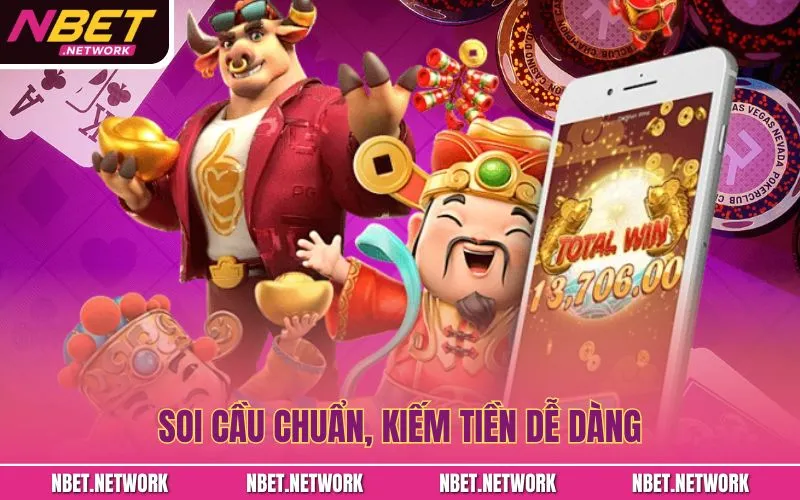 Soi cầu chuẩn, kiếm tiền dễ dàng