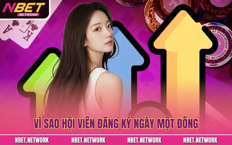 Vì sao hội viên đăng ký ngày một đông